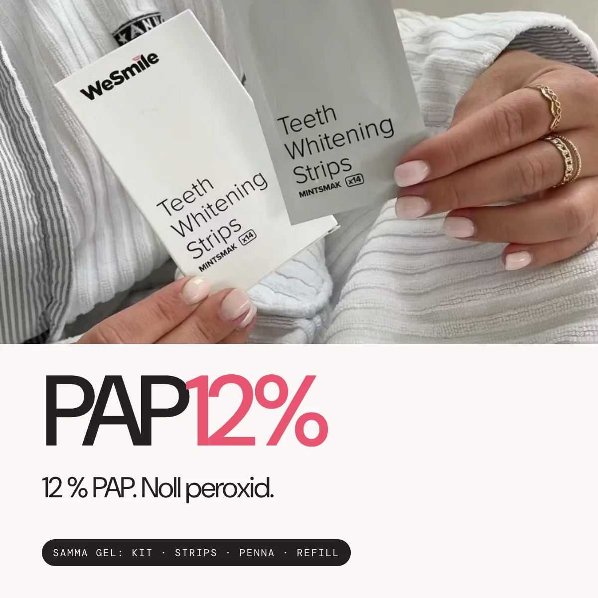 12 % PAP. Noll peroxid. Samma gel i kitet, stripsen, pennan och refillen